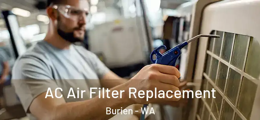  AC Air Filter Replacement Burien - WA