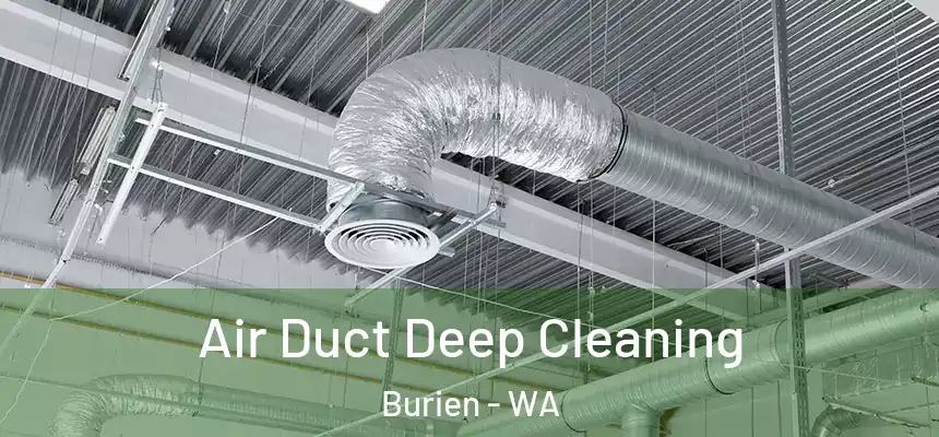  Air Duct Deep Cleaning Burien - WA