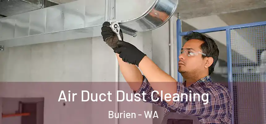 Air Duct Dust Cleaning Burien - WA