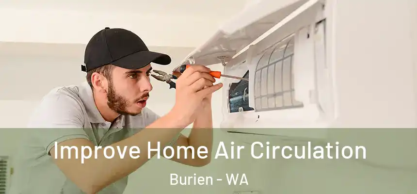  Improve Home Air Circulation Burien - WA