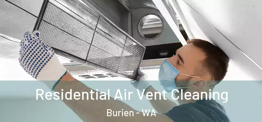 Residential Air Vent Cleaning Burien - WA