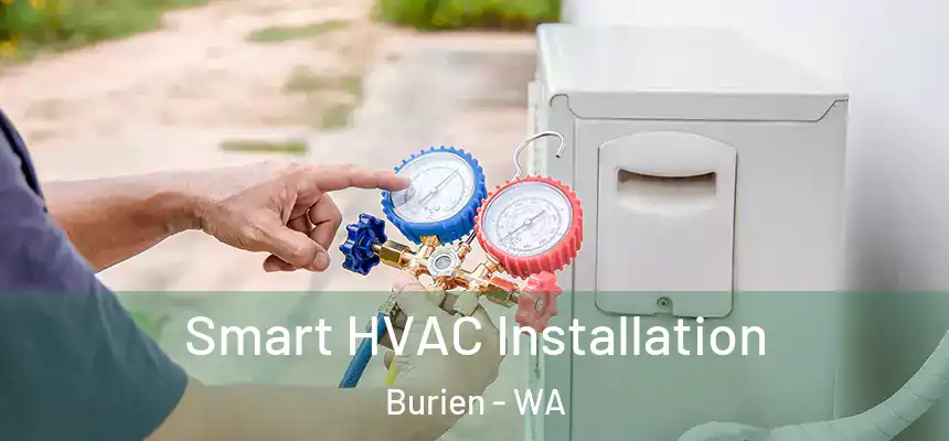 Smart HVAC Installation Burien - WA